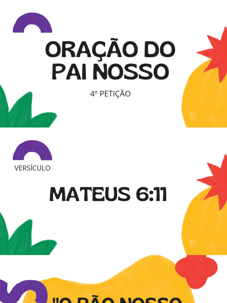 Oração do Pai Nosso: 4ª Petição | PDF | Oração do Senhor | Oração