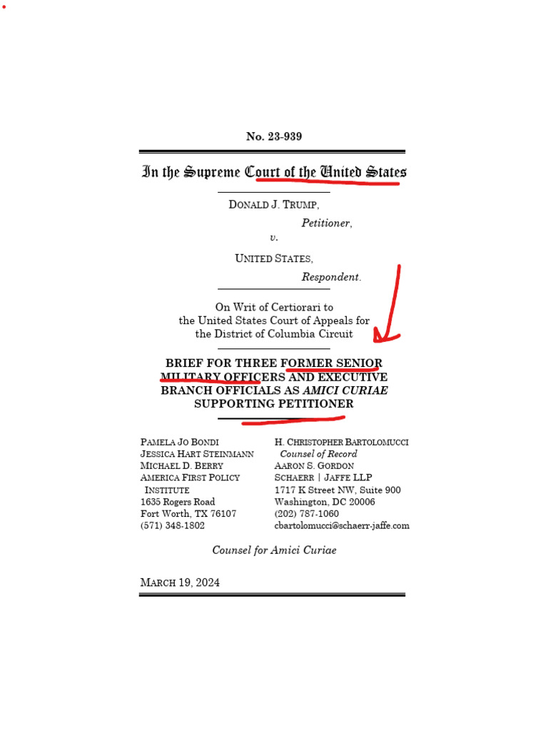 Amicus Brief Immunity Case SCOTUS 3 Former Senior Military Leaders On