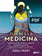 Tú Eres La Medicina (Spanish Edition) - Frost, Asha