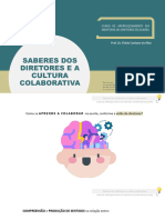 Slide - Saberes Dos Diretores e A Cultura Colaborativa