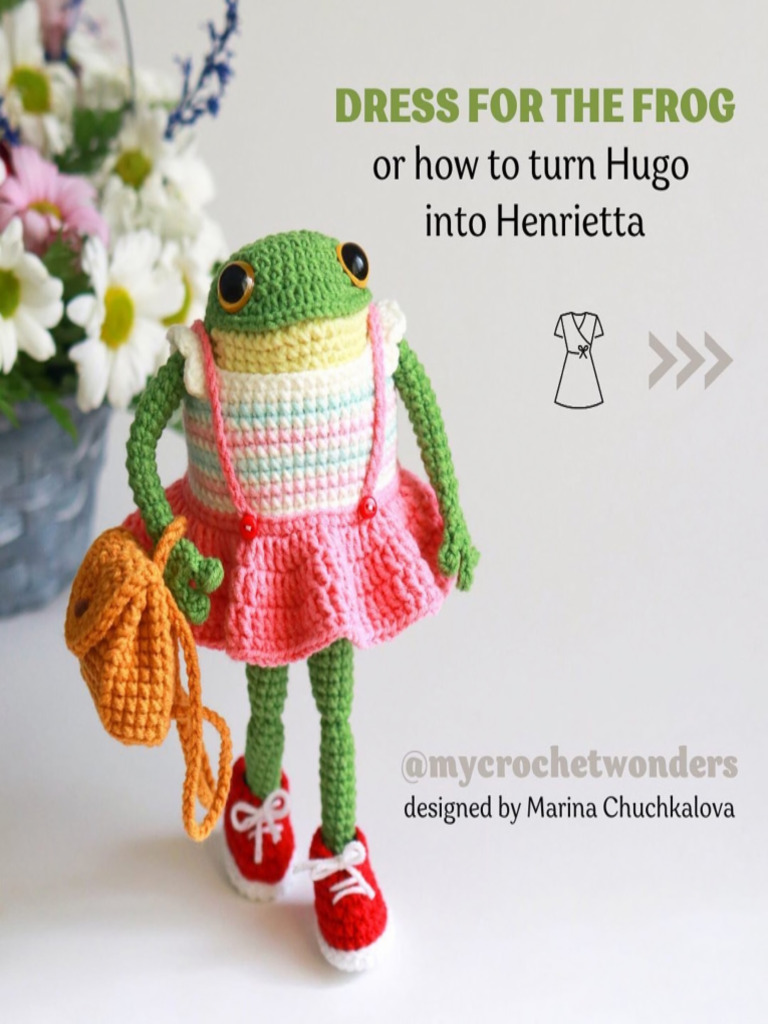 My Crochet Wonders Marina Chuchkalova Dress For Hugo The Frog | PDF