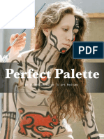 Perfect Palette-Essential Guide To Art Mediums, Traditional and Non Traditional.