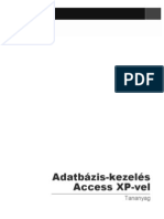 Adatbázis-Kezelés Access XP-vel