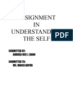 Assignment IN Understanding The Self: Submitted By: Andrea Iris J. Dano Submitted To: Ms. Maica Bayud