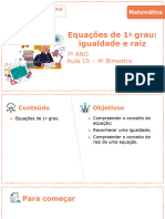 Equações de 1º Grau: Igualdade e Raiz: 7 ANO Aula 10 - 4 Bimestre