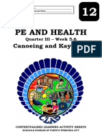 Core - 12 - Physical Education and Health - q3 - CLAS3 - Week 5 6 - Canoeing and Kayaking - v5 XANDRA MAY ENCIERTO 1