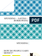 Spending Saving Borrowing