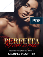 Perfeita Tentacao - Serie Meu C - Marcia Candido