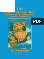 The Future of Tradition Customary Law, Common Law and Legal Pluralism (Leon Shaskolsky Sheleff) (Z-Library)
