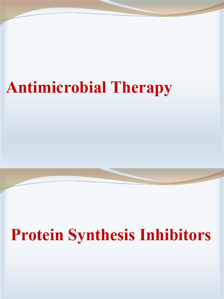 Antimicrobial Protein Synthesis Inhibitors | PDF