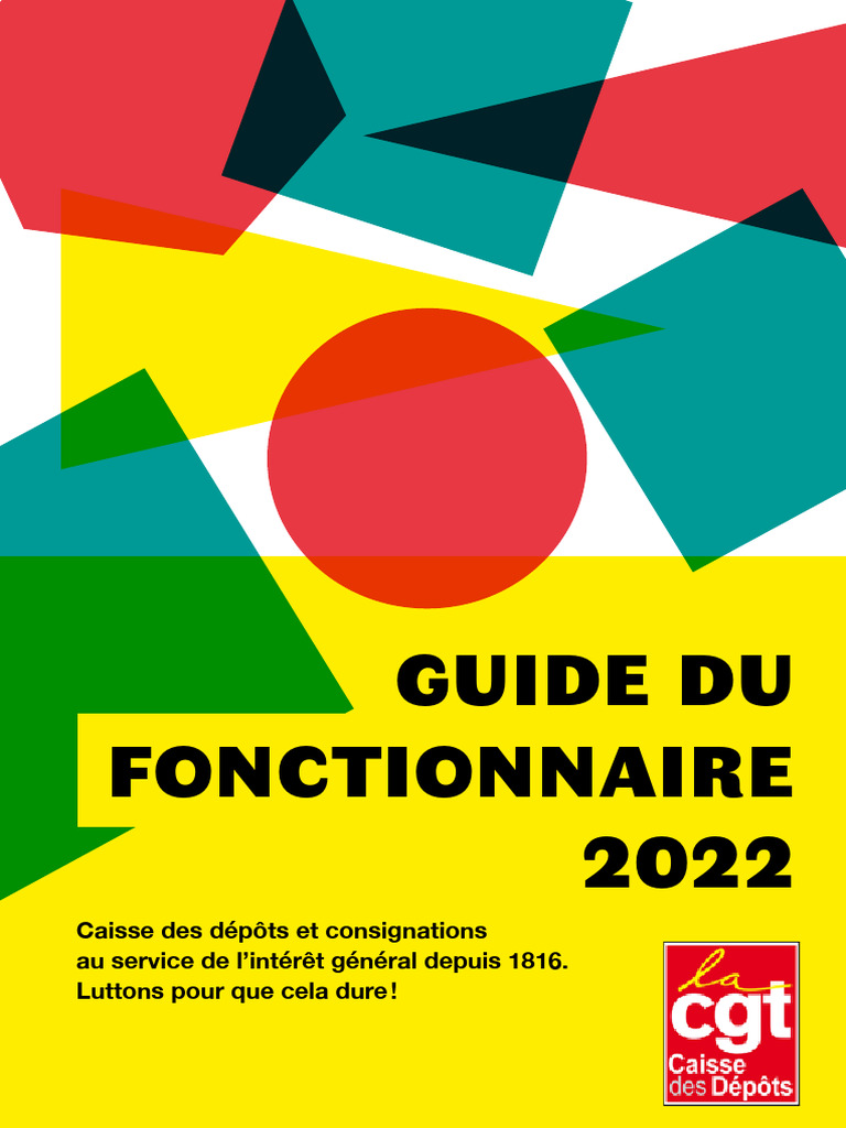 Guide Du Fonctionnaire 2022 Cgt Caisse Des Dépôts Z Library Pdf