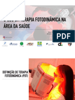 Terapia Fotodinâmica (PDT) Na Área Da Saúde