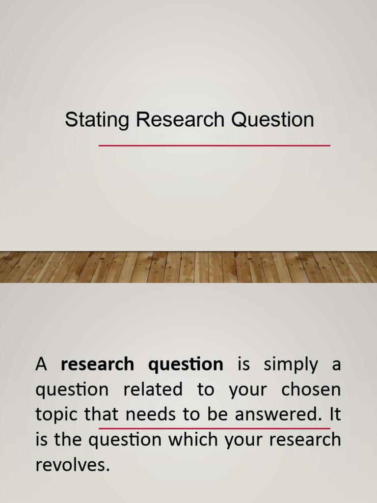 Q3 Lesson 13 Stating Research Questions | PDF