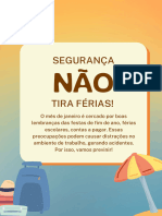 Segurança Não Tira Férias!