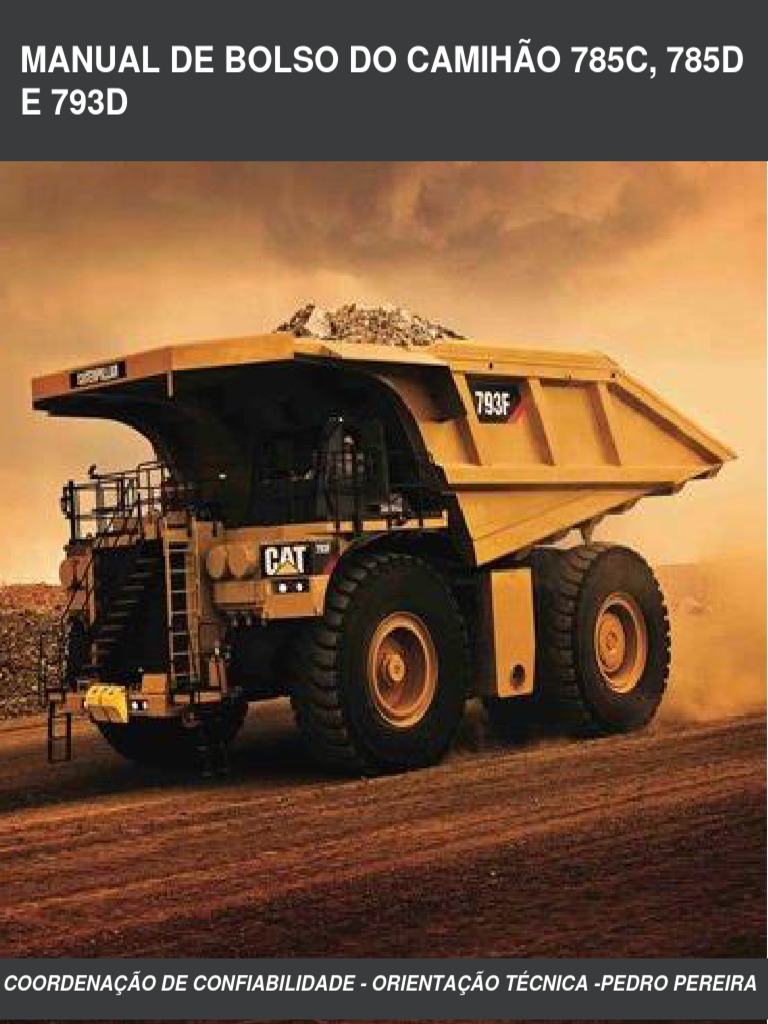 Manual Técnico Caminhões Caterpillar 785C/D e 793D | PDF | Motores | Eixo