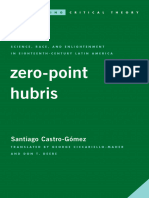Zero Point Hubris Science Race and Enlightenment in Eighteenth Century Latin America