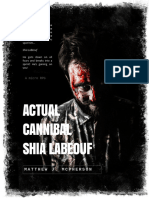 Actual Cannibal Shia LaBeouf