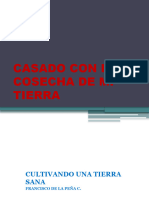 Casado Con La Cosecha de Mi Tierra Francisco de La Peña C.