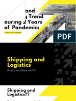 Logistics During Pandemics
