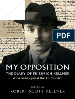 My Opposition The Diary of Friedrich Kellner - A German Against The Third Reich (Friedrich Kellner Etc.) (Z-Library)
