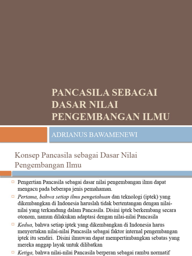 9 Pancasila Sebagai Dasar Nilai Pengembangan Ilmu | PDF | Ilmu Sosial