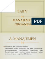 BAB V Manajemen Dan Organisasi