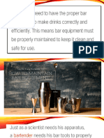 Maintaining Bar Tools and Equipments