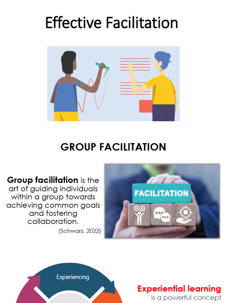 Effective Facilitation | PDF | Consensus Decision Making | Facilitator