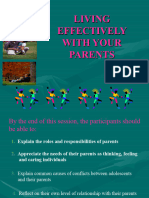 LIVING EFFECTIVELY WITH YOUR PARENTS Revised