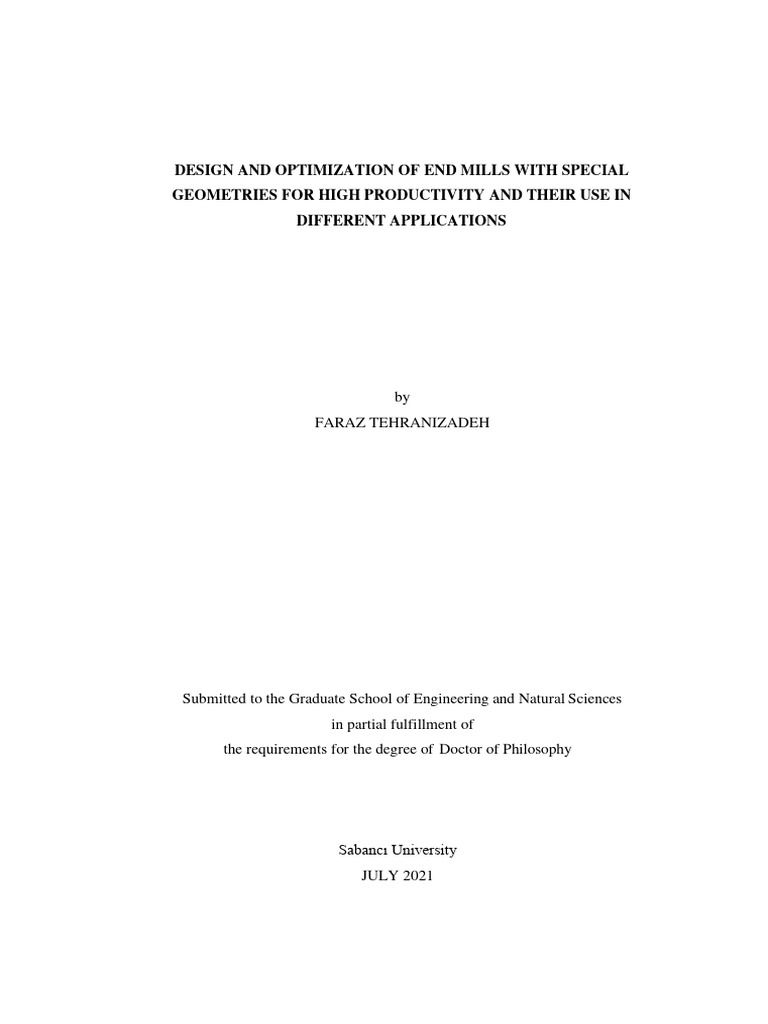 Design and Optimization of End Mills With Special Geometries For High ...