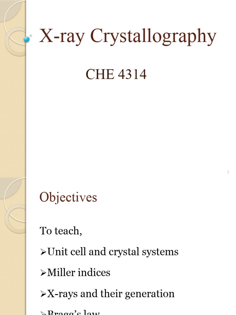 X-Ray Crystallography CHE4314 | PDF | Crystal Structure | X Ray ...