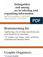 1.2.1 4 Distinguishes Between and Among Techniques in Selecting and Organizing Information