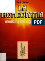 La homeopatía_ medicina del siglo XXI -- Ullman, Dana -- Barcelona, 1990 -- Barcelona_ Martínez Roca -- 9788427014121 -- 585defc8cd5cb1d511d3135735dd0326 -- Anna’s Archive