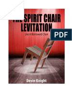 The Spirit Chair Levitation by Devin Knight