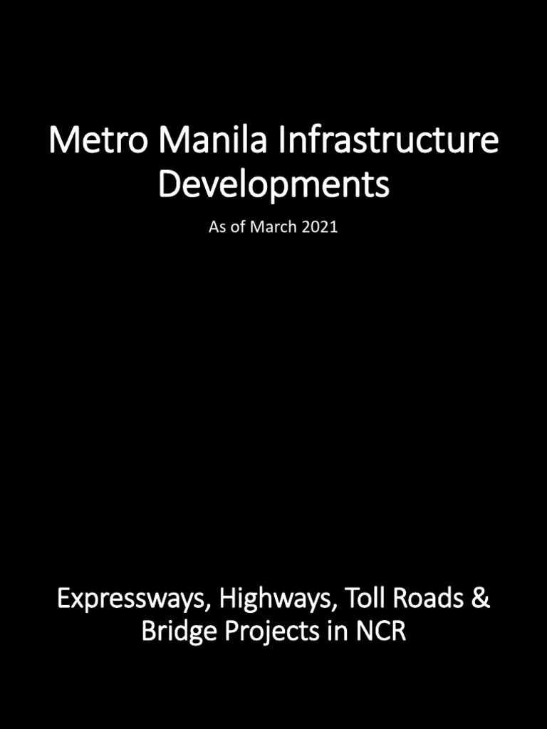 Metro Manila Infrastructure Developments As Of 2021 Pdf