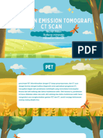 Positron Emission Tomografi CT Scan: Facrul Ihsan Rafena Miranda Abidaturrahmah