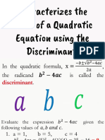 Characterizes The Roots of A Quadratic Equation Using The Discriminant.