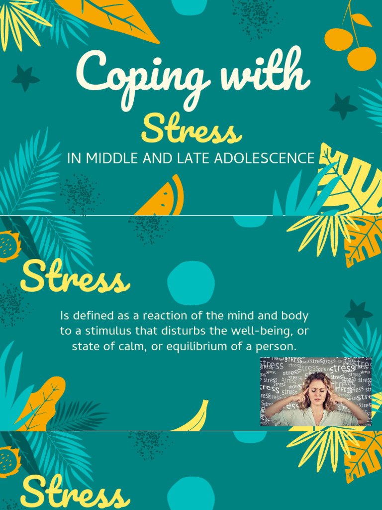 6 coping with stress in middle and late adolescence pdf stress