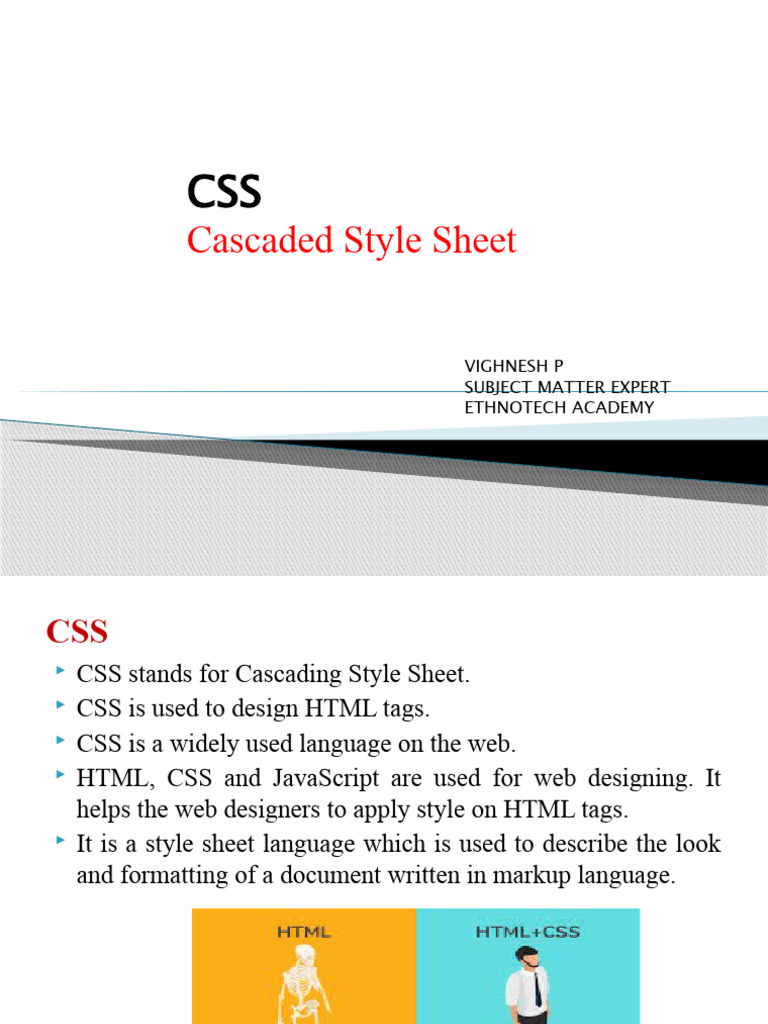 Cascaded Style Sheet: Vighnesh P Subject Matter Expert Ethnotech ...