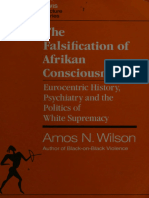 The falsification of Afrikan consciousness_ Eurocentric -- Wilson, Amos N -- 1993 -- New York_ Afrikan World InfoSystems -- 9781879164024 -- e7bed438771379ab9c1cf498249d51ce -- Anna’s Archive