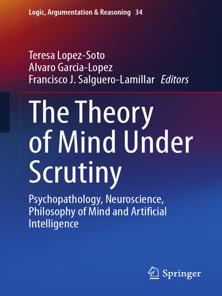 The theory of mind under scrutiny psychopathology neuroscience