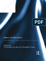 Ideas of Education Philosophy and Politics From Plato To Dewey Christopher