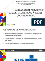 A Organização de Serviços e A Rede de Atenção À Saúde (RAS) No Brasil