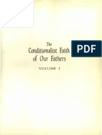 The Conditionalist Faith of Our Fathers - Vol. I