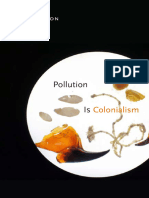 Pollution Is: Colonialism