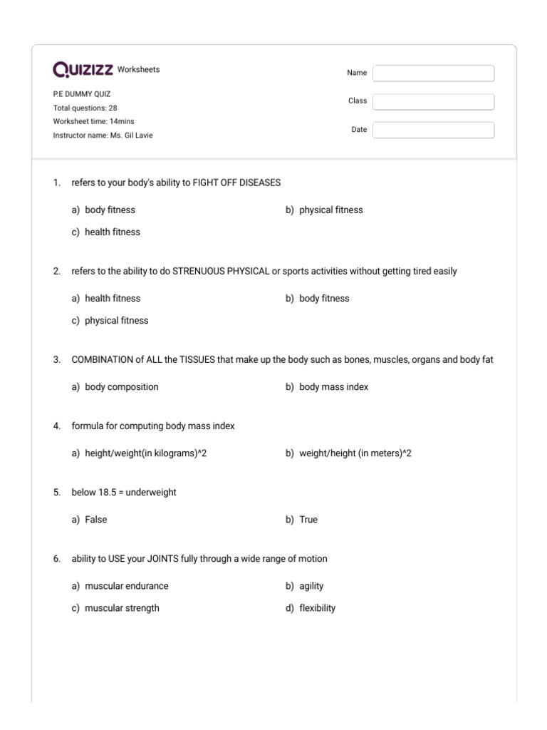 P.E DUMMY QUIZ Quizizz PDF Flexibility (Anatomy) Physical Fitness