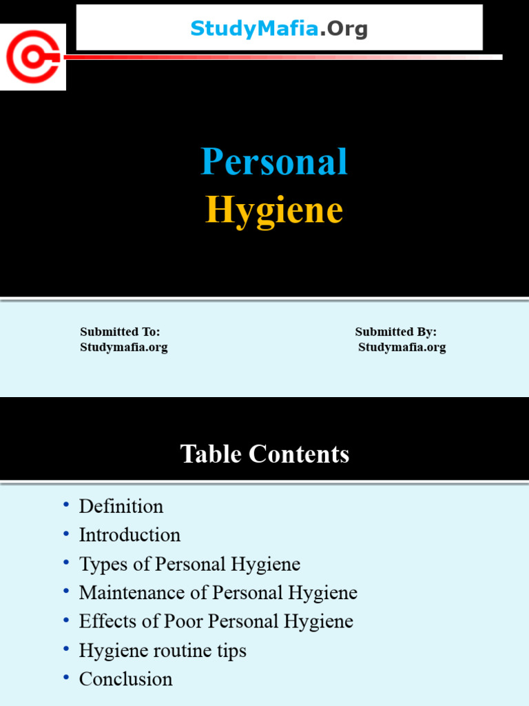 Importance of Personal Hygiene | PDF | Hygiene | Oral Hygiene