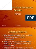 The Global Market Investment Decision