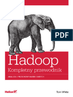 Hadoop Komplety Przewodnik Analiza I Przechowywanie Danych Tom White