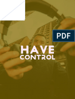 Have Control - Apresentação